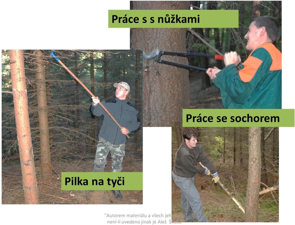 Práce se