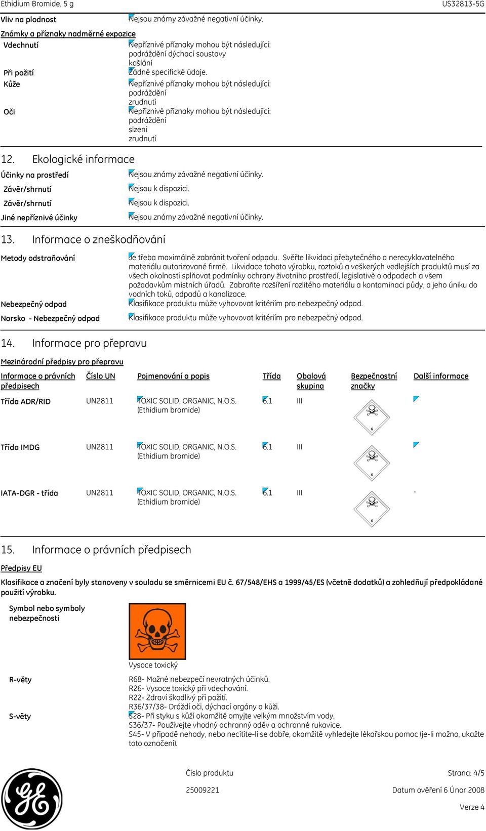 Svěřte likvidaci přebytečného a nerecyklovatelného materiálu autorizované firmě.