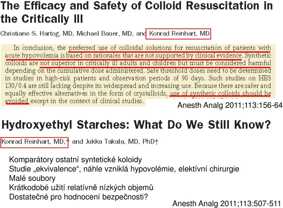 chirurgie Malé soubory Krátkodobé užití relatívně nízkých objemů