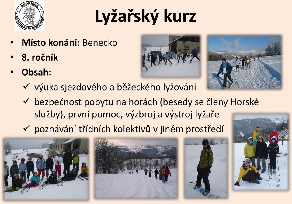 bezpečnost pobytu na horách (besedy se členy Horské