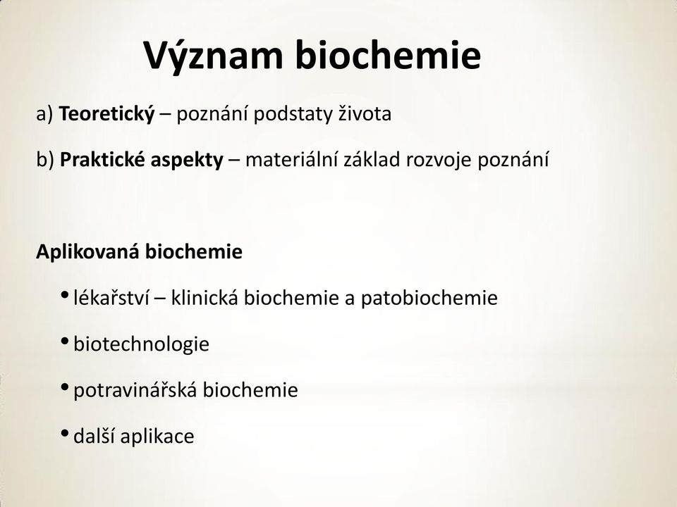 Aplikovaná biochemie lékařství klinická biochemie a