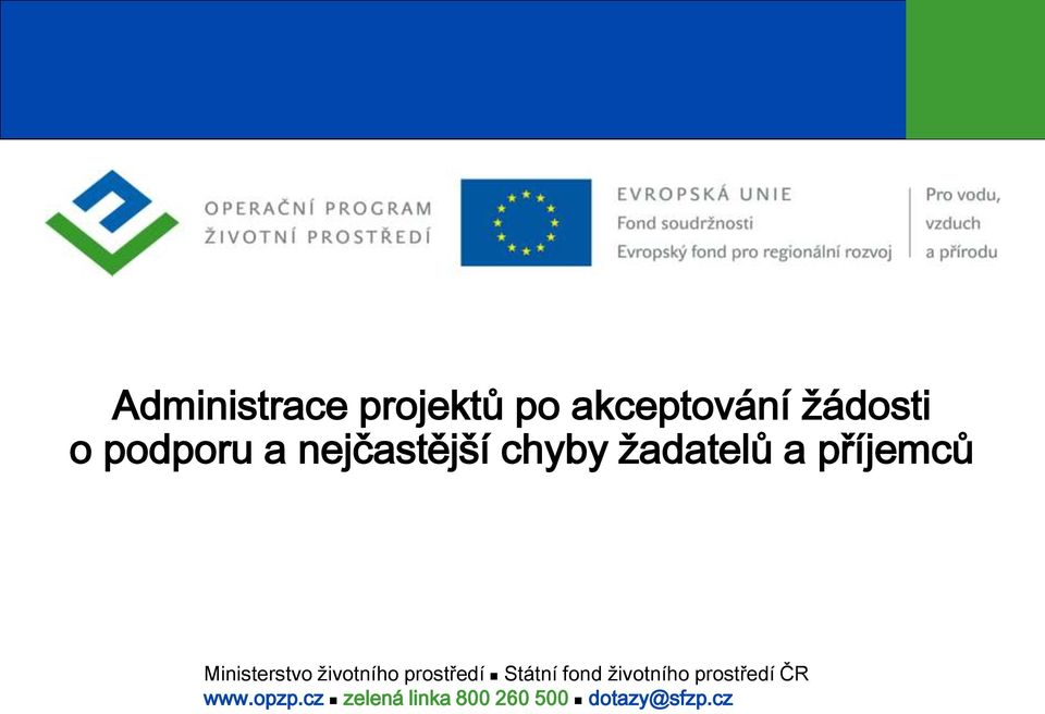 Ministerstvo životního prostředí Státní fond