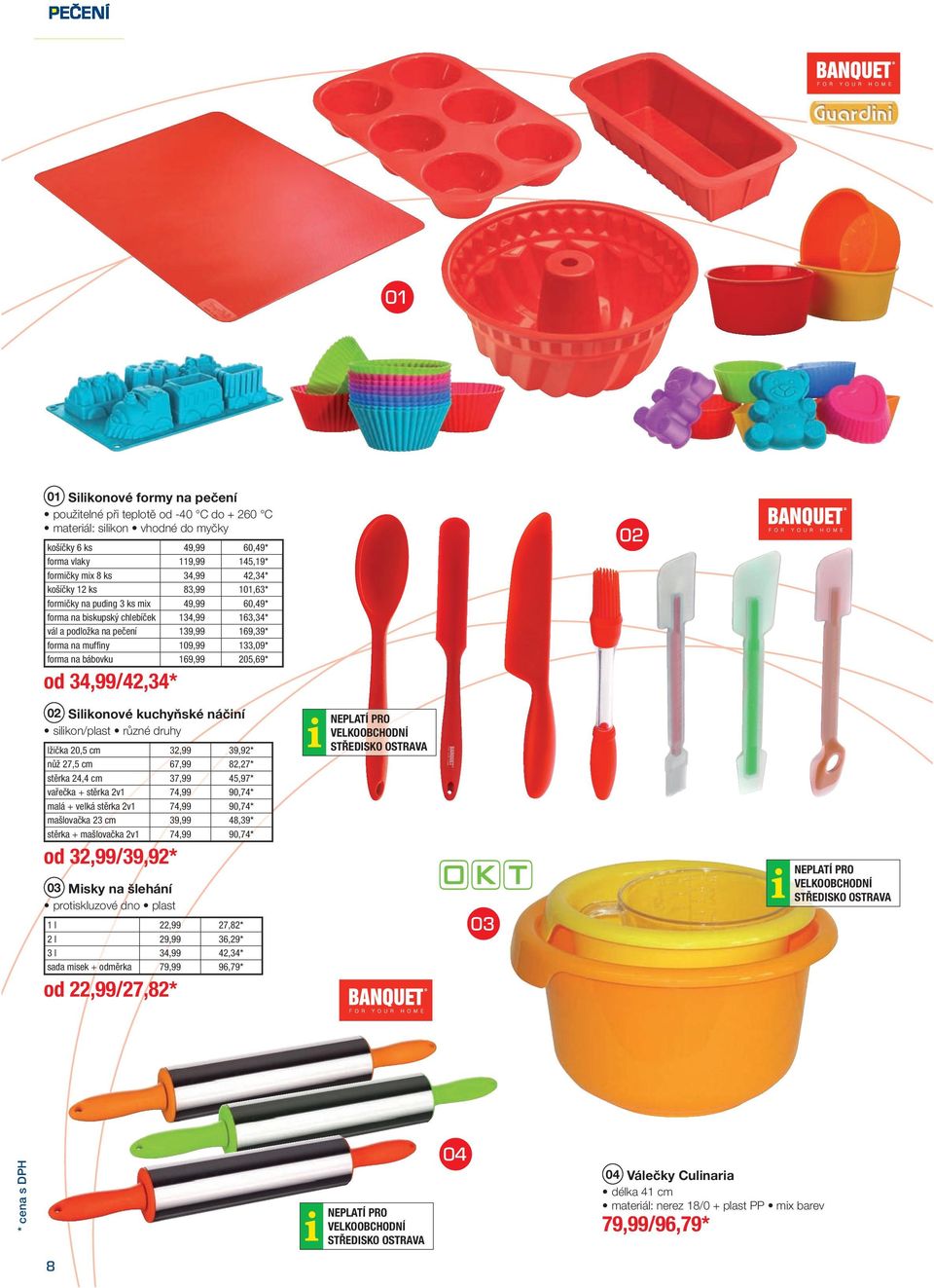 * od 34,99 /42,34* Silikonové kuchyňské náčiní silikon/plast různé druhy lžička 20,5 cm32,99 39,92 * nůž 27,5 cm67,99 82,27 * stěrka 24,4 cm37,9945,97* vařečka + stěrka 2v174,99 90,74 * malá + velká