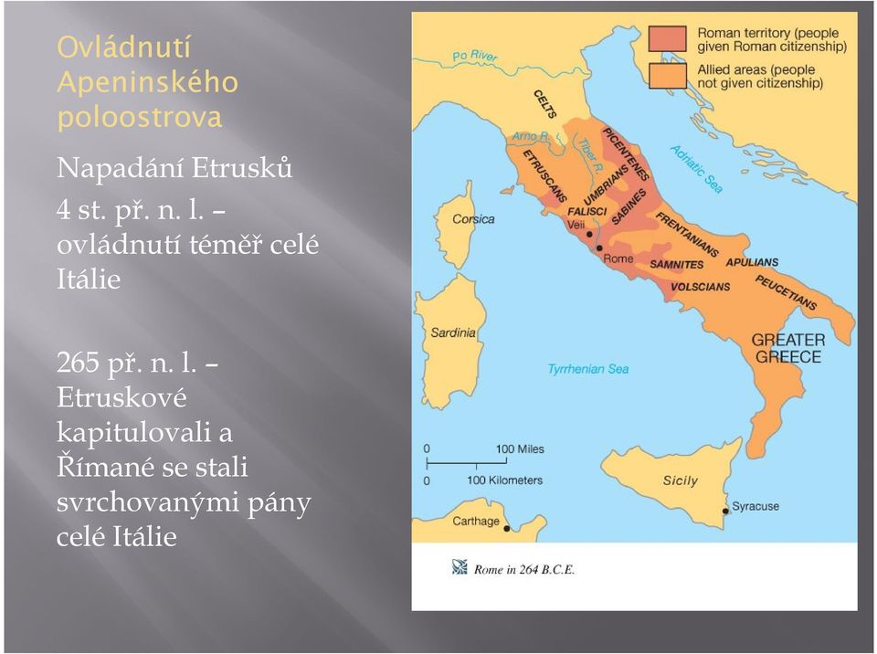ovládnutí téměř celé Itálie 265 př. n. l.