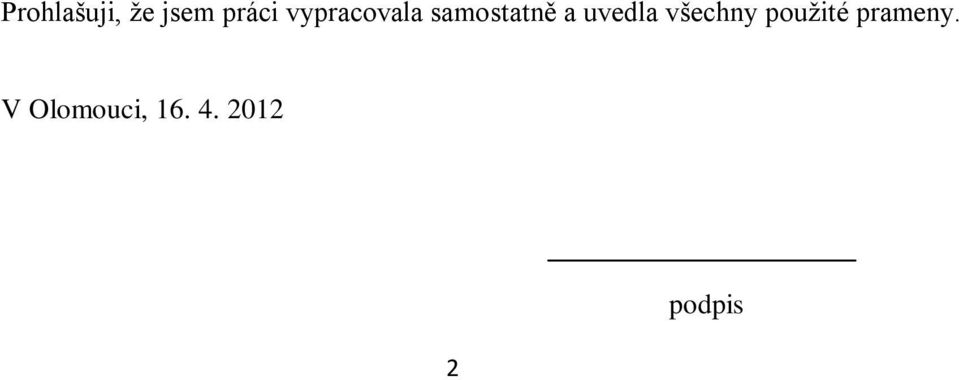 uvedla všechny použité