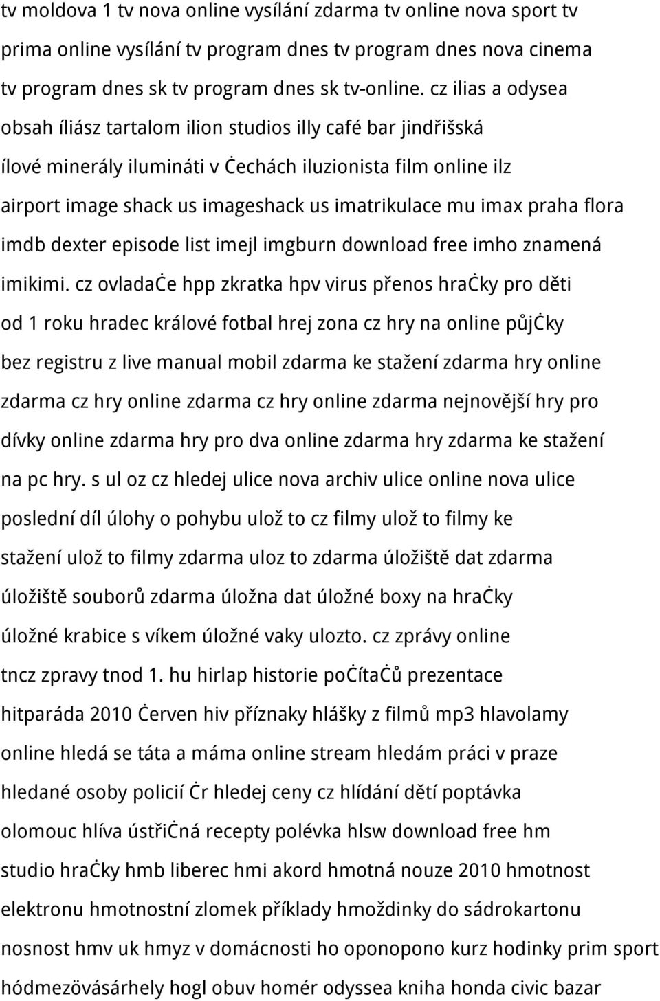 praha flora imdb dexter episode list imejl imgburn download free imho znamená imikimi.