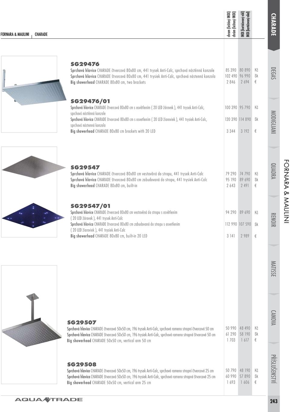 konzole Sprchová hlavica CHARADE štvorcová 80x80 cm s osvetlením ( 20 LED žiaroviek ), 441 trysiek Anti-Calc, sprchová nástenná konzola Big showerhead CHARADE 80x80 cm brackets with 20 LED SG29547