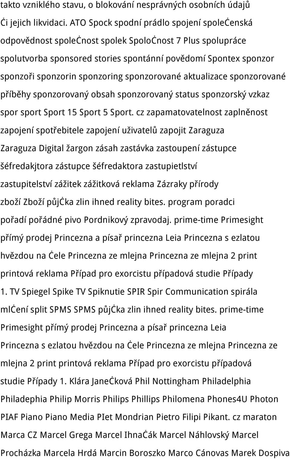 sponzorované aktualizace sponzorované příběhy sponzorovaný obsah sponzorovaný status sponzorský vzkaz spor sport Sport 15 Sport 5 Sport.