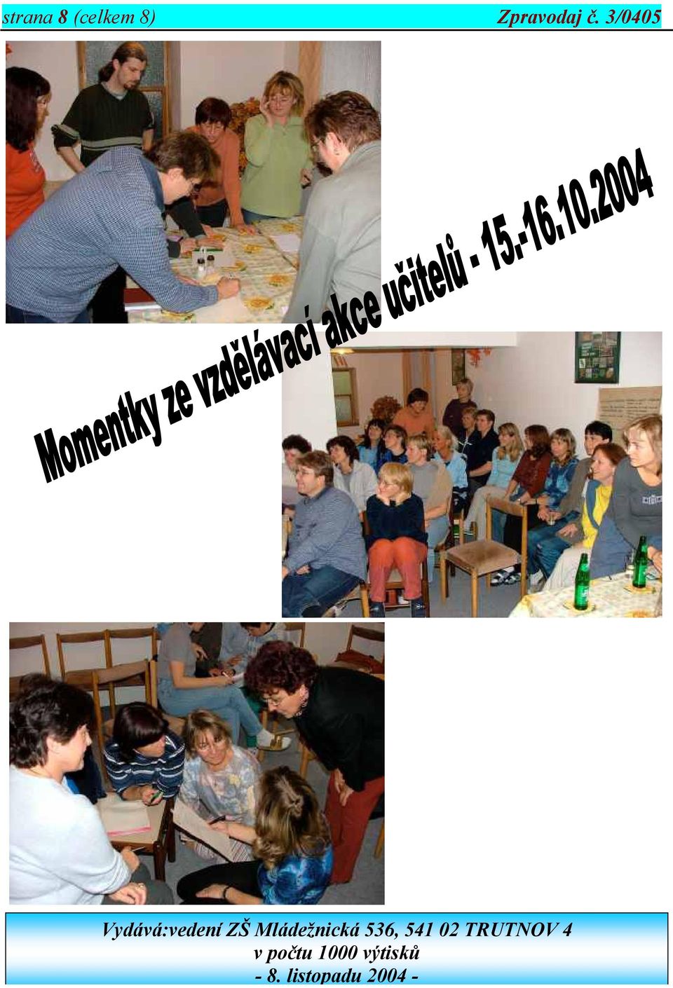 Mládežnická 536, 541 02 TRUTNOV 4