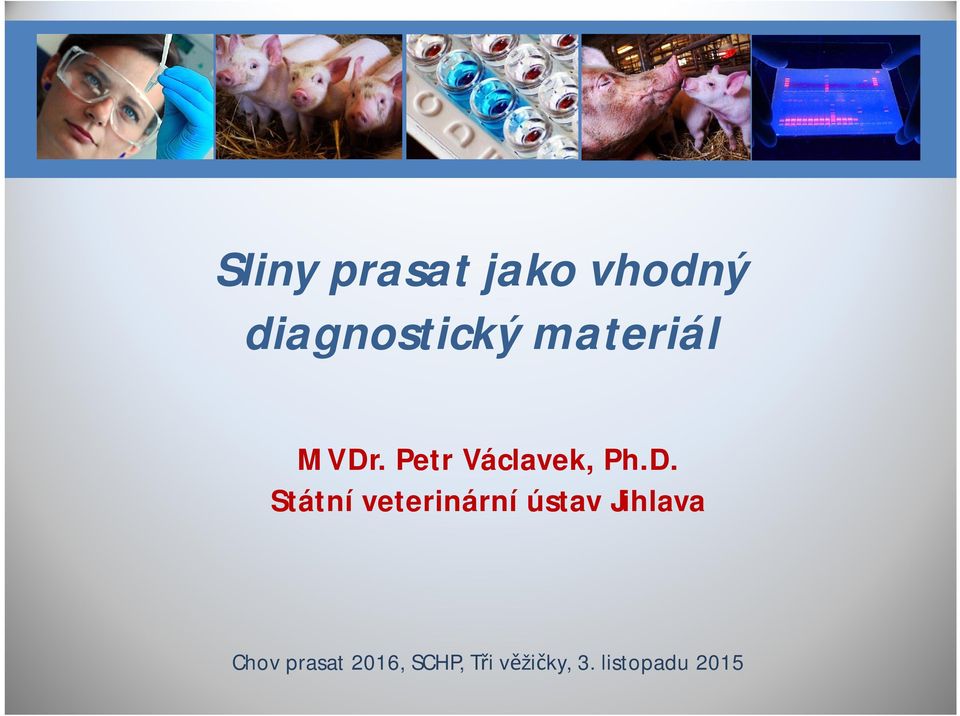 . Petr Václavek, Ph.D.