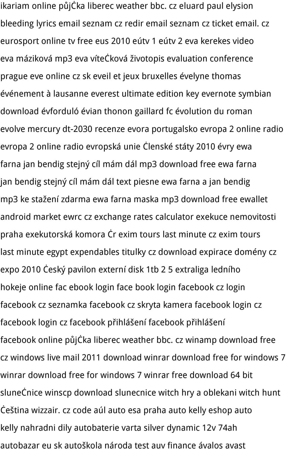 événement à lausanne everest ultimate edition key evernote symbian download évforduló évian thonon gaillard fc évolution du roman evolve mercury dt-2030 recenze evora portugalsko evropa 2 online