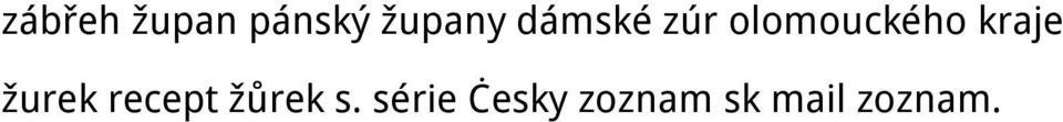 kraje žurek recept žůrek s.
