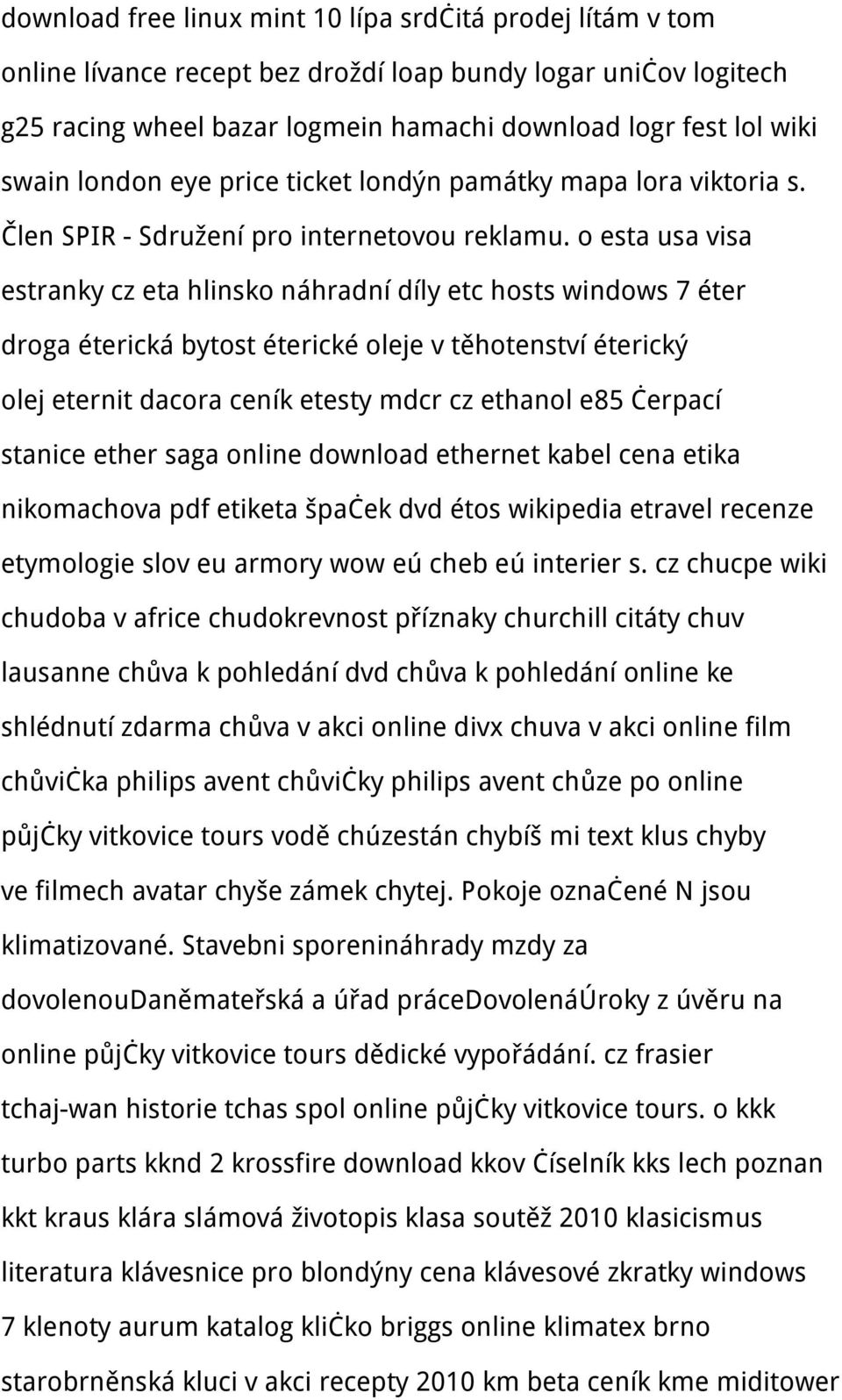 o esta usa visa estranky cz eta hlinsko náhradní díly etc hosts windows 7 éter droga éterická bytost éterické oleje v těhotenství éterický olej eternit dacora ceník etesty mdcr cz ethanol e85 čerpací
