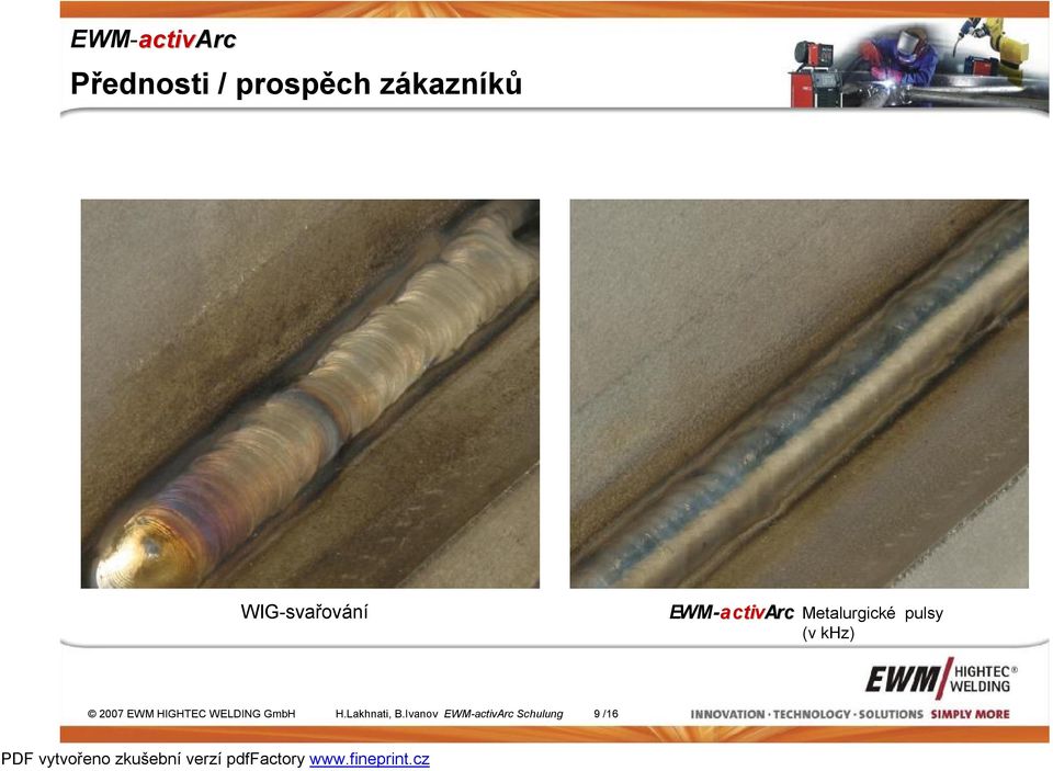(v khz) 2007 EWM HIGHTEC WELDING