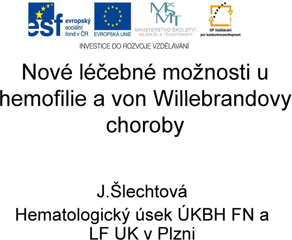 Willebrandovy choroby J.