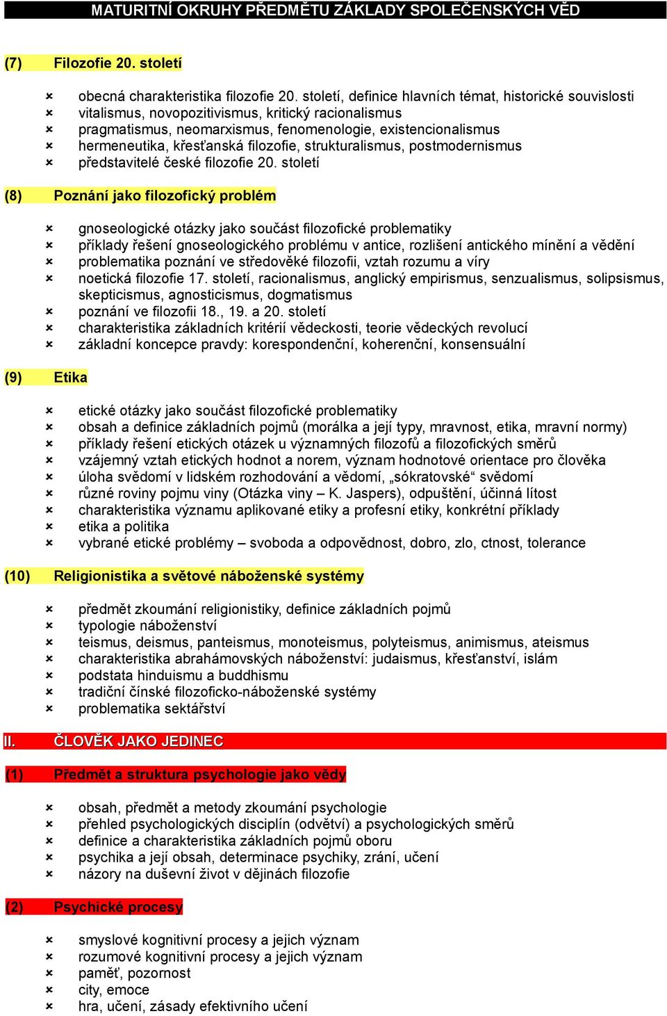 filozofie, strukturalismus, postmodernismus představitelé české filozofie 20.