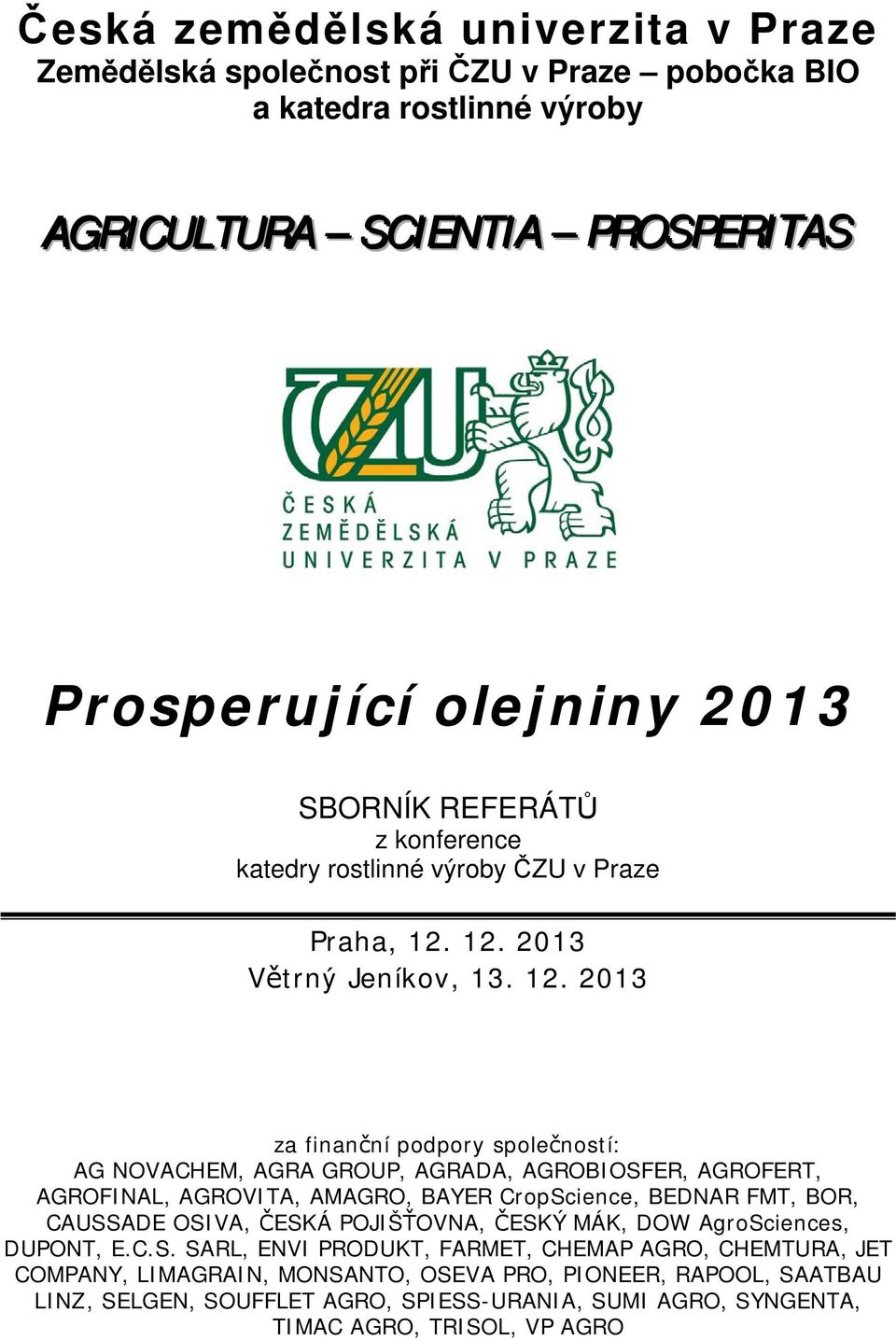12. 2013 Větrný Jeníkov, 13. 12.