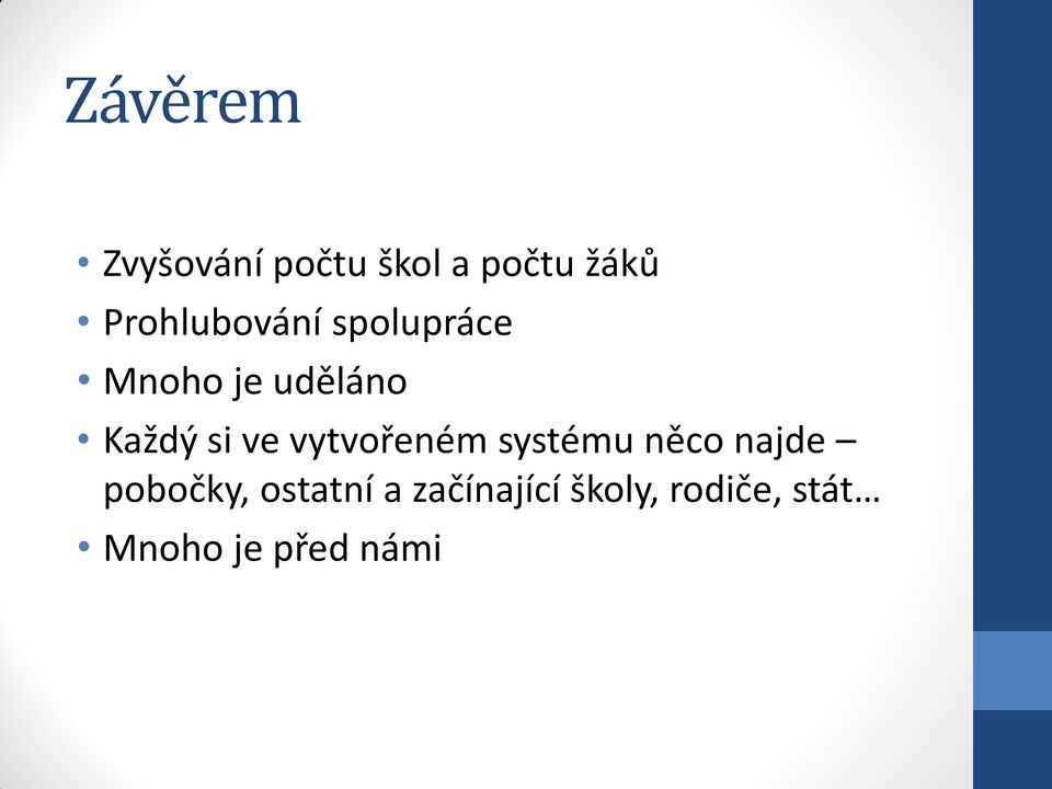 si ve vytvořeném systému něco najde pobočky,