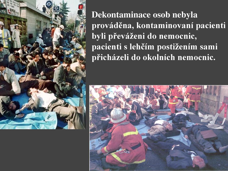 do nemocnic, pacienti s lehčím