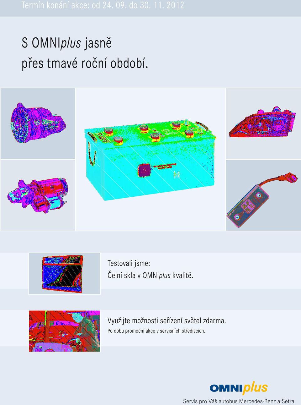 Testovali jsme: Čelní skla v OMNIplus kvalitě.