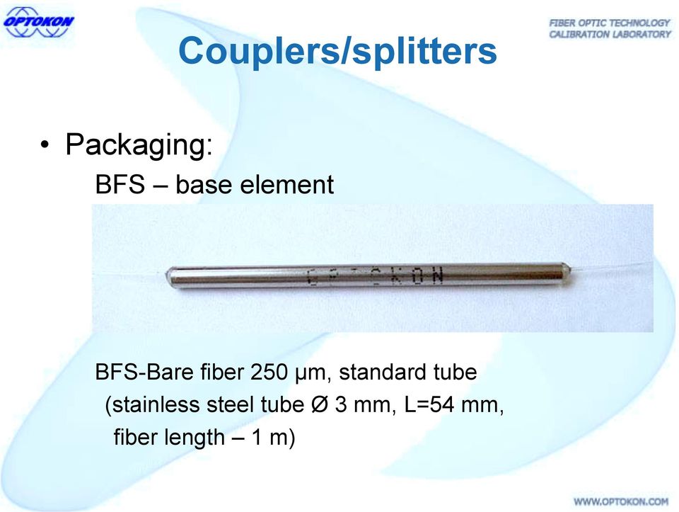 µm, standard tube (stainless steel