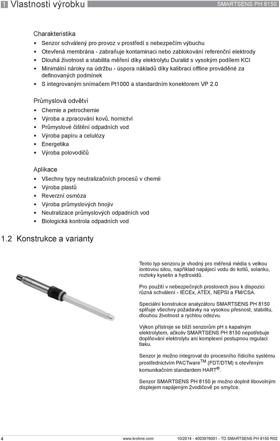 snímačem Pt1000 a standardním konektorem VP 2.