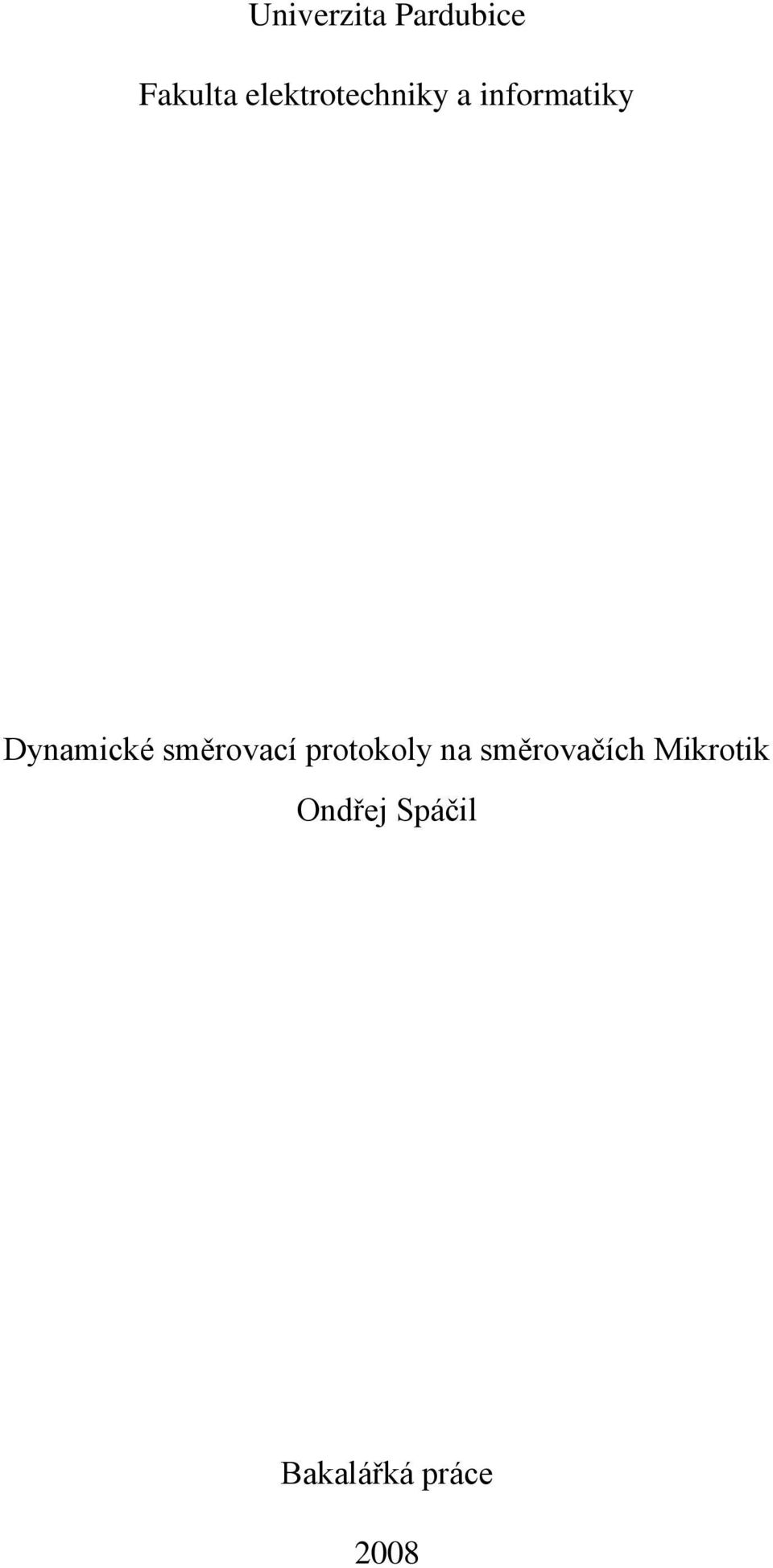Dynamické směrovací protokoly na