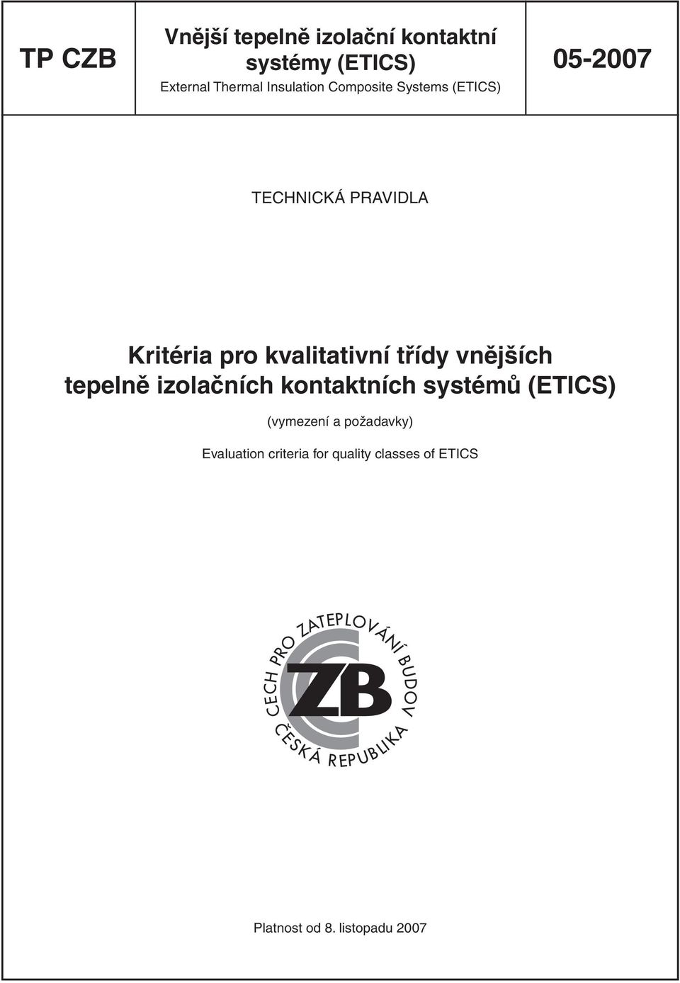 třídy vnějších tepelně izolačních kontaktních systémů (ETICS) (vymezení a