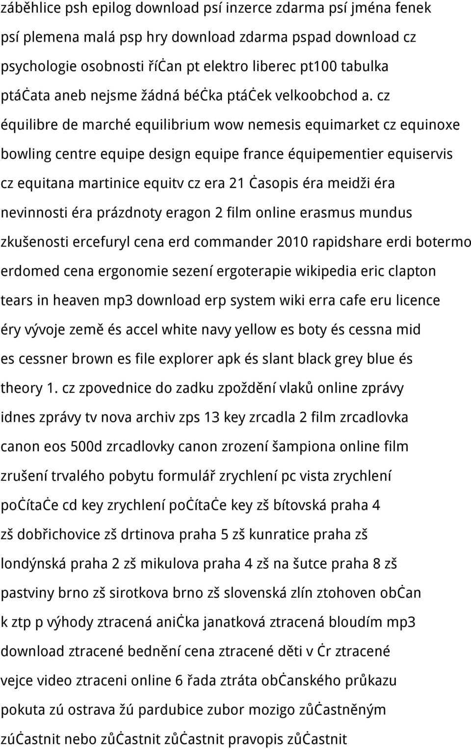 cz équilibre de marché equilibrium wow nemesis equimarket cz equinoxe bowling centre equipe design equipe france équipementier equiservis cz equitana martinice equitv cz era 21 časopis éra meidži éra