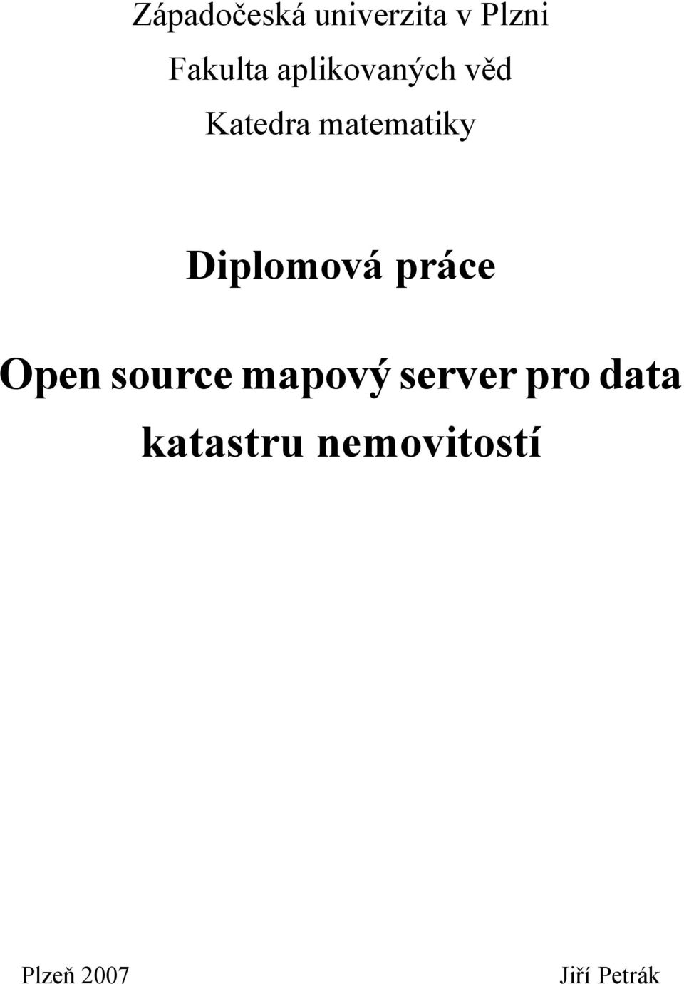 Diplomová práce Open source mapový server