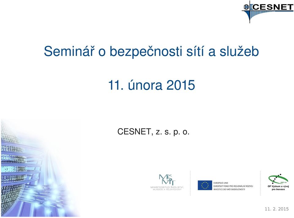 služeb 11.
