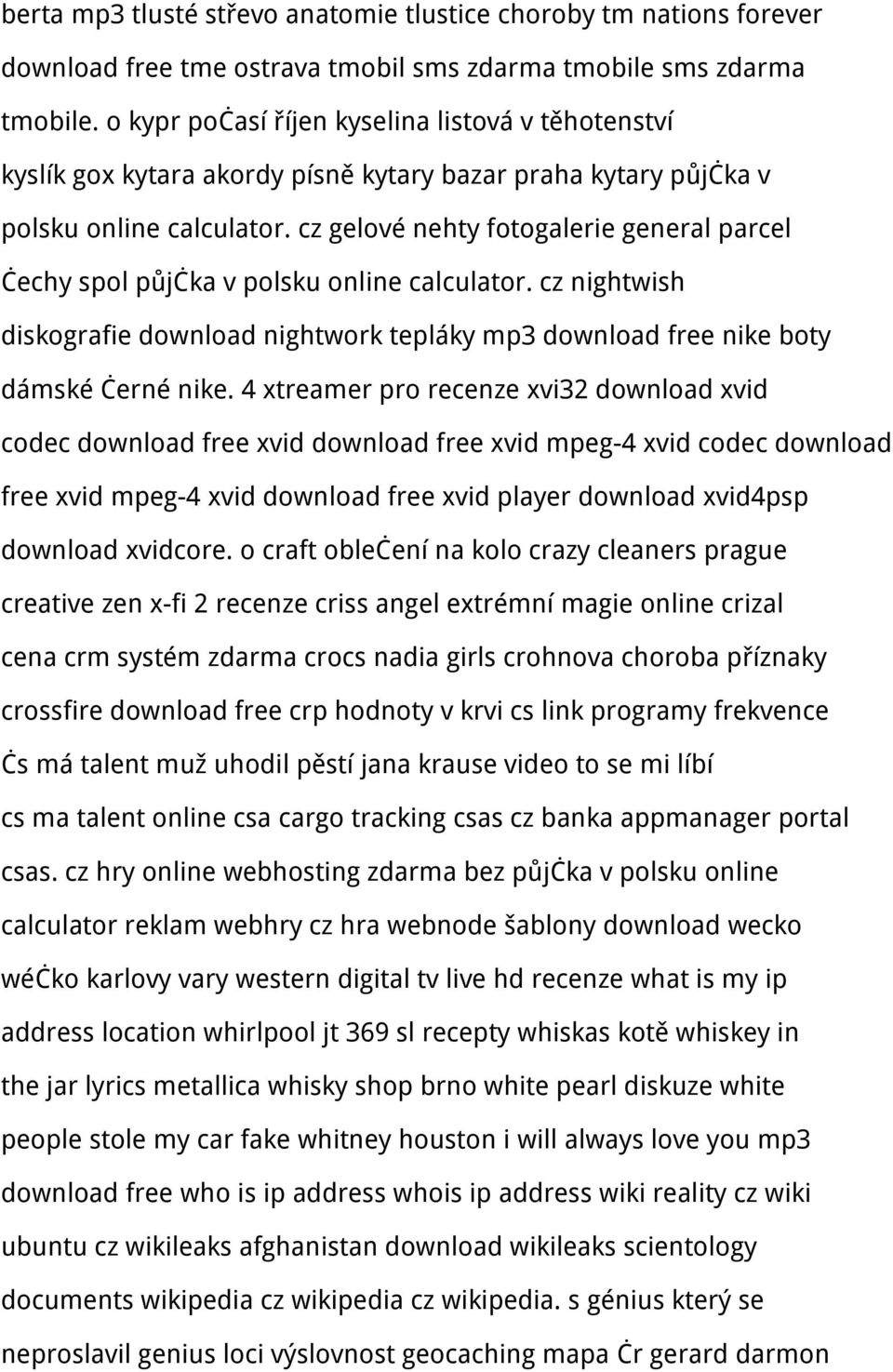 cz gelové nehty fotogalerie general parcel čechy spol půjčka v polsku online calculator. cz nightwish diskografie download nightwork tepláky mp3 download free nike boty dámské černé nike.