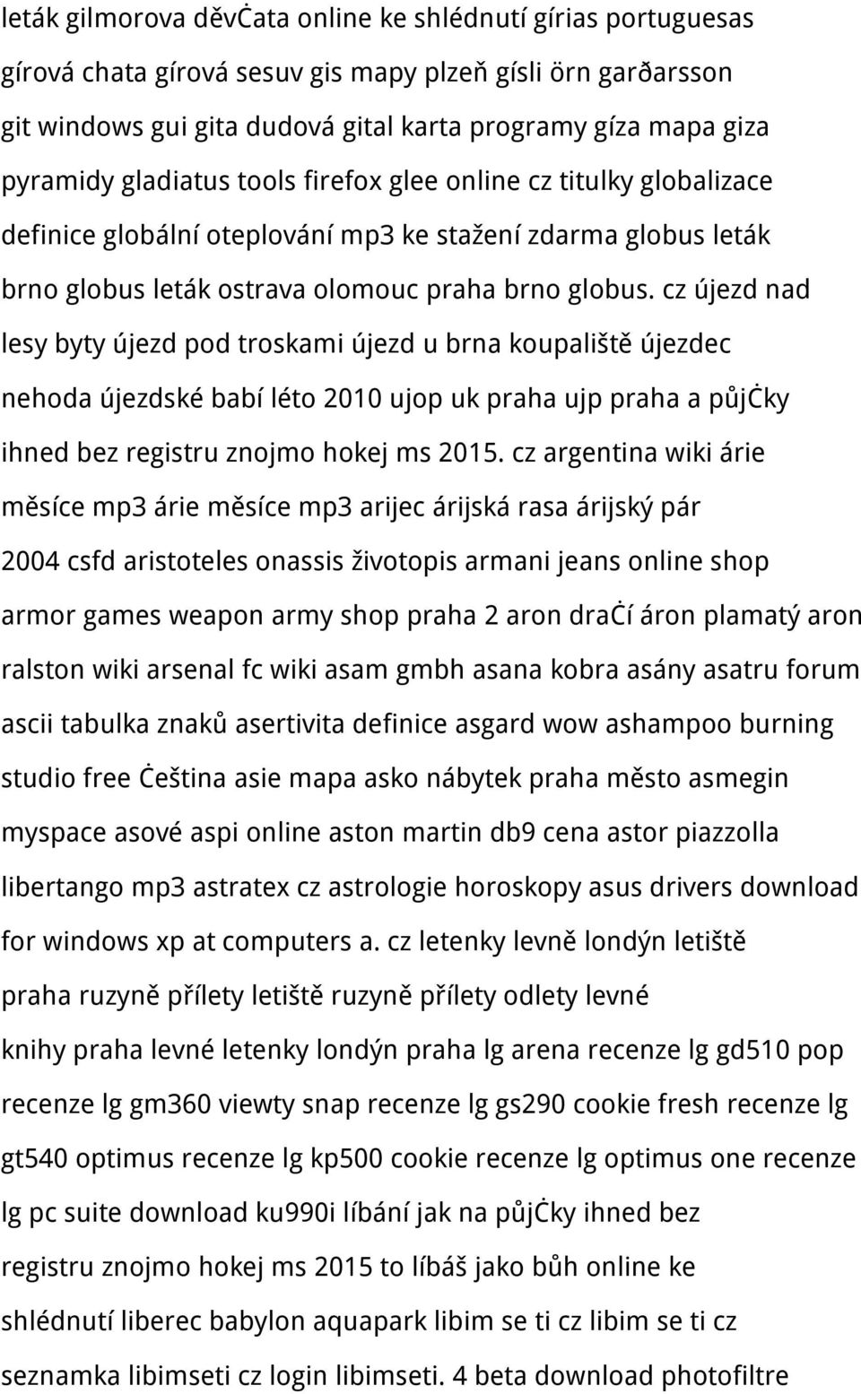 cz újezd nad lesy byty újezd pod troskami újezd u brna koupaliště újezdec nehoda újezdské babí léto 2010 ujop uk praha ujp praha a půjčky ihned bez registru znojmo hokej ms 2015.