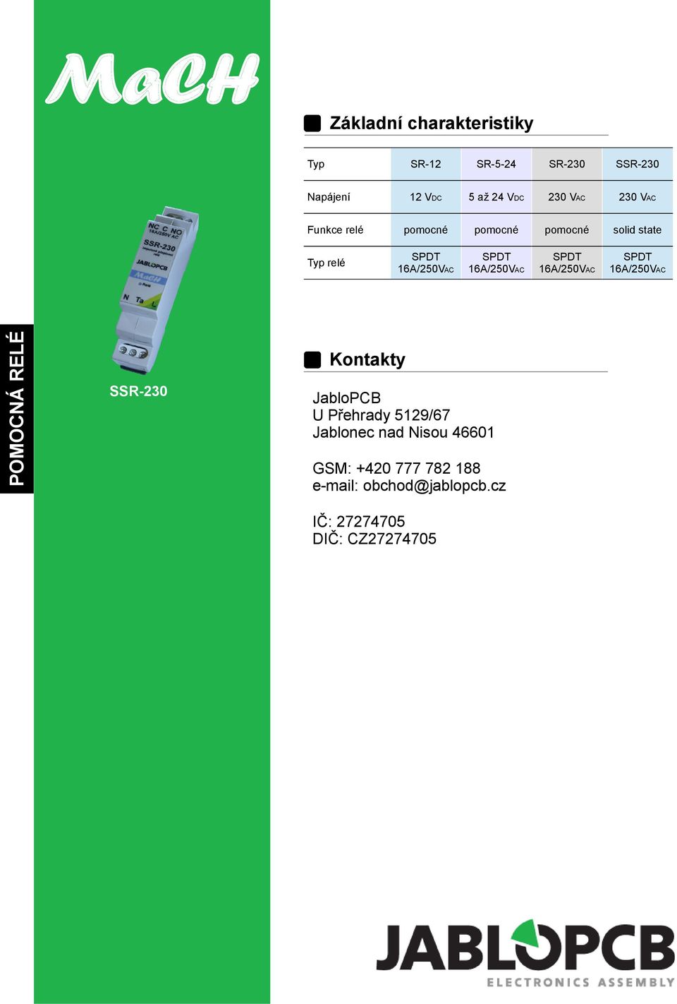 relé Kontakty SSR-230 JabloPCB U Přehrady 5129/67 Jablonec nad Nisou