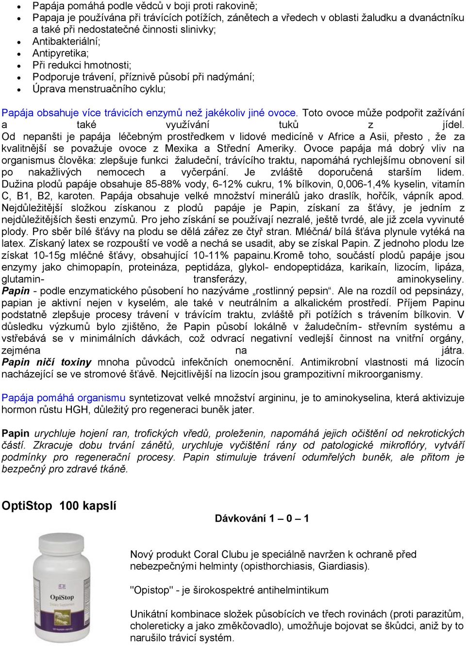 Toto ovoce může podpořit zažívání a také využívání tuků z jídel.