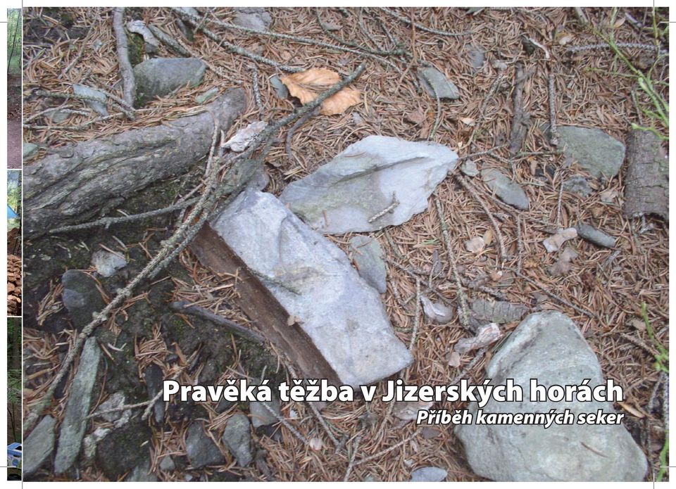 Pravěká těžba v Jizerských horách Příběh kamenných seker - PDF Free Download