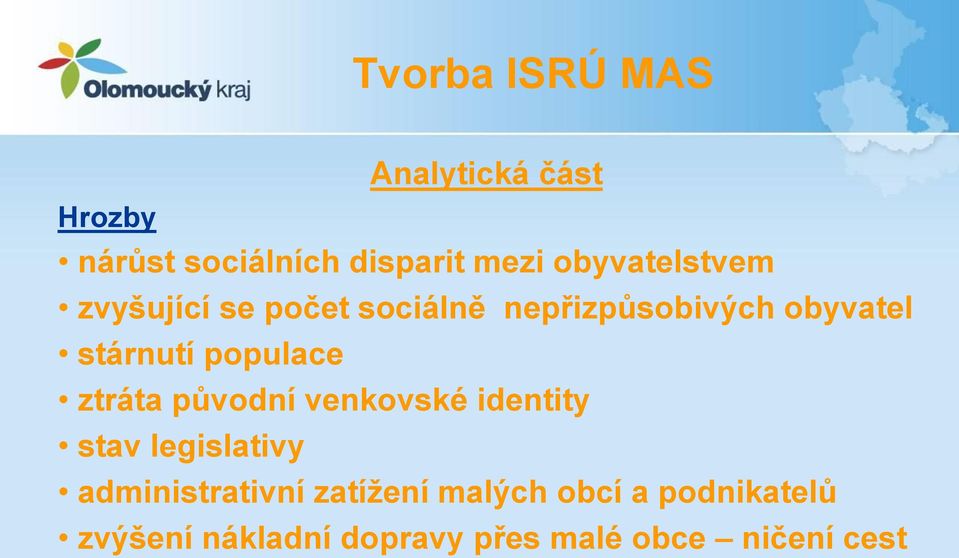 populace ztráta původní venkovské identity stav legislativy administrativní