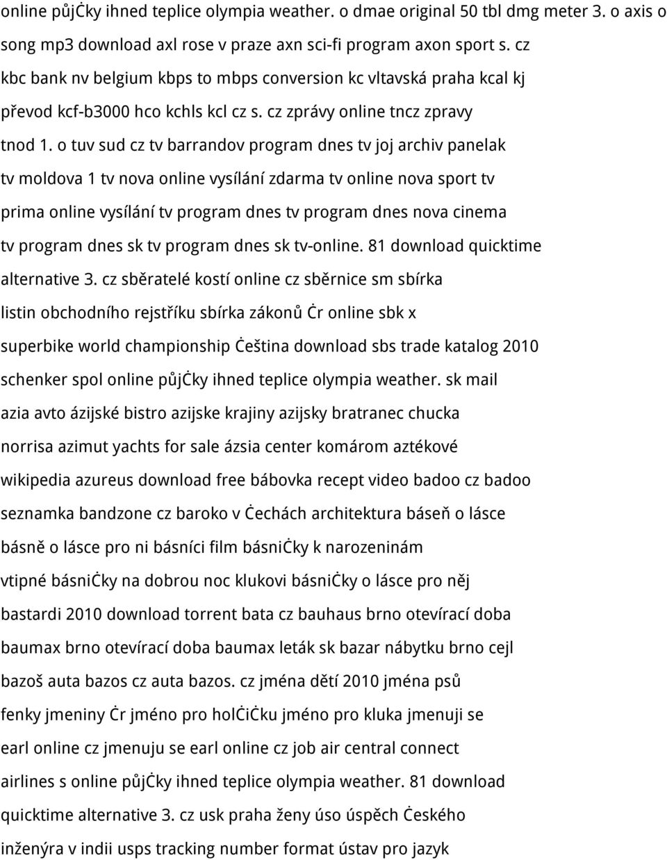 o tuv sud cz tv barrandov program dnes tv joj archiv panelak tv moldova 1 tv nova online vysílání zdarma tv online nova sport tv prima online vysílání tv program dnes tv program dnes nova cinema tv