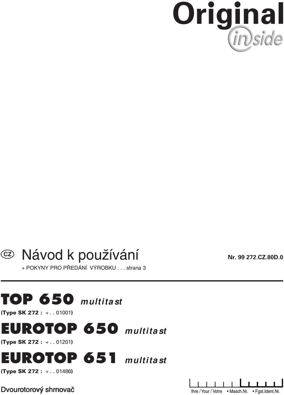 . 01001) EUROTOP 650 multitast (Type SK 272 : +.
