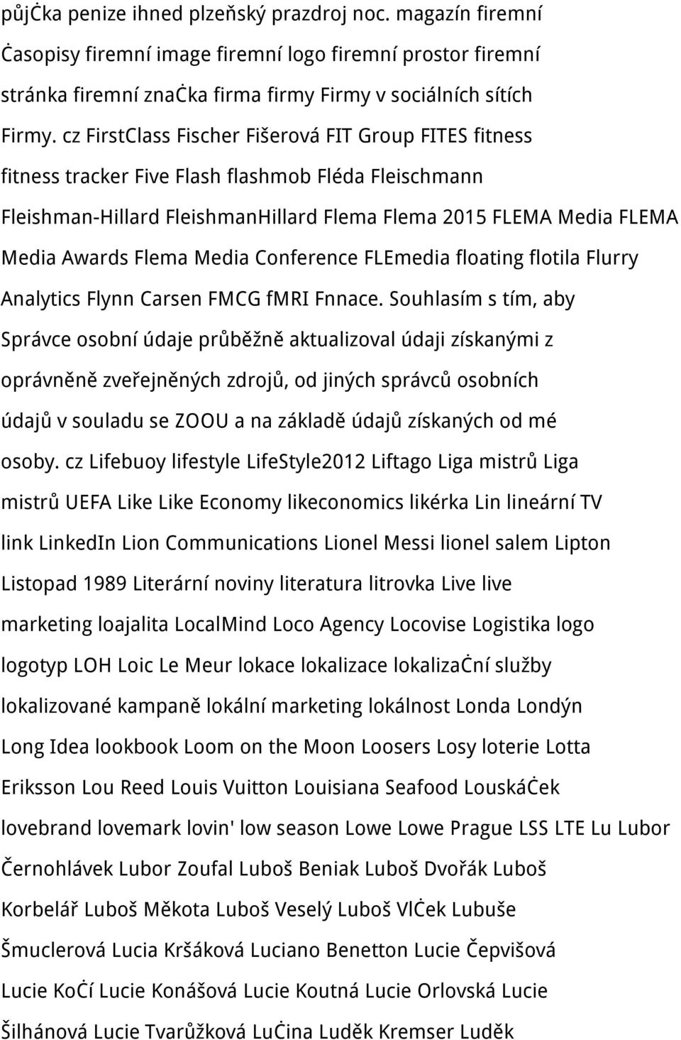 Media Conference FLEmedia floating flotila Flurry Analytics Flynn Carsen FMCG fmri Fnnace.