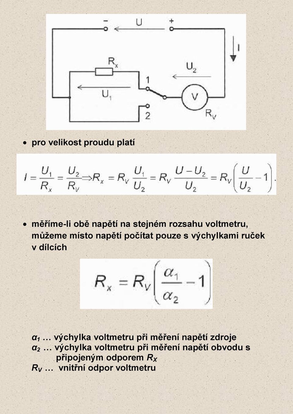 dílcích α 1 výchylka voltmetru při měření napětí zdroje α 2 výchylka