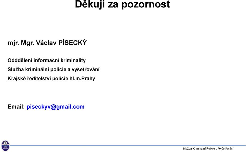 kriminality Služba kriminální policie a