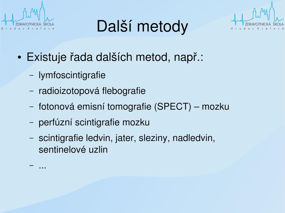 emisní tomografie (SPECT) mozku perfúzní scintigrafie