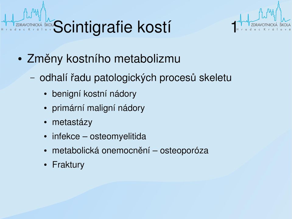 kostní nádory primární maligní nádory metastázy