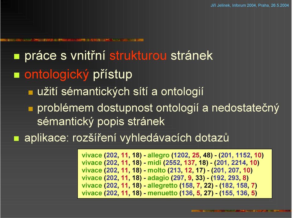 11, 18) - midi (2552, 137, 18) - (201, 2214, 10) vivace (202, 11, 18) - molto (213, 12, 17) - (201, 207, 10) vivace (202, 11, 18) - adagio