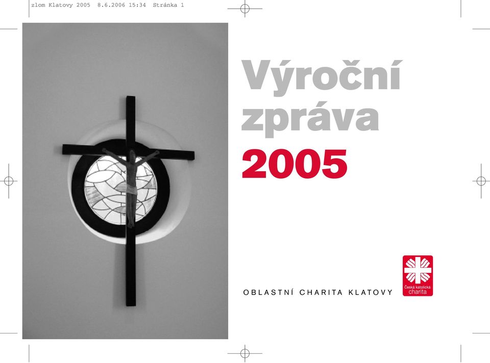 Výroční zpráva 2005