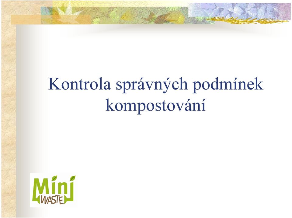podmínek
