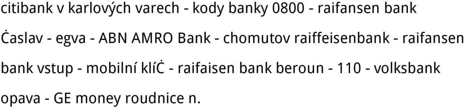 raiffeisenbank - raifansen bank vstup - mobilní klíč -