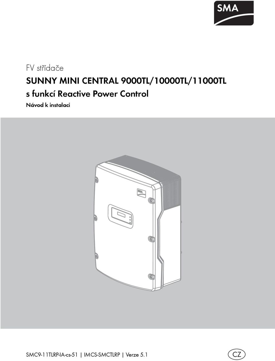 Reactive Power Control Návod k instalaci