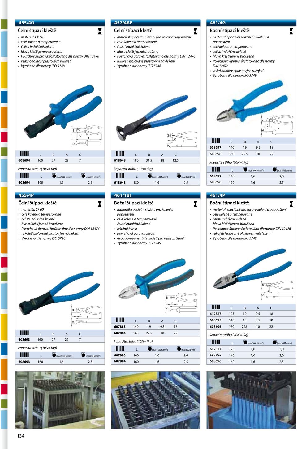 5 (max 1600 N/mm²) (max 650 N/mm²) 618648 180 1,6 2,5 B C 608697 140 19 9.5 18 608698 160 22.